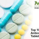 Top 10 Antioxidants Tablets In India