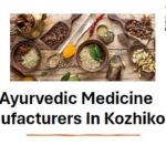 Ayurvedic Medicine Manufacturers In Kozhikode